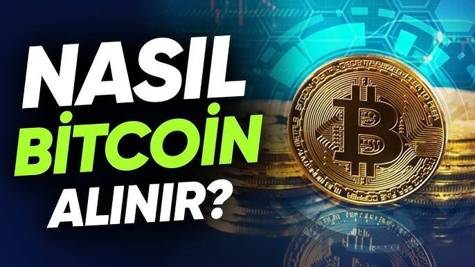 nasıl bitcoin alınır